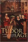 Jasper Ridley 'A Brief History of the Tudor Age'